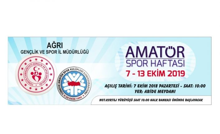 Ağrı’da Amatör Spor Haftası Etkinlikleri başlıyor