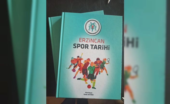 Erzincan’ın spor tarihi kitap olarak yayımlandı