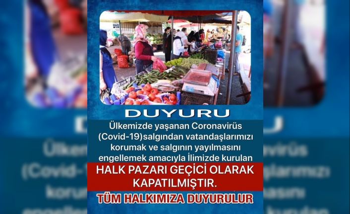 Bayburt’ta halk pazarı geçici süreyle kapatıldı