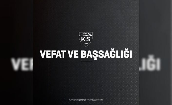 Kayserispor eski Başkanı Hamdi Elcuman’ın annesi vefat etti