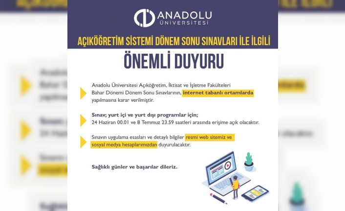 Anadolu Üniversitesinden dönem sonu sınavları ile ilgili önemli paylaşım