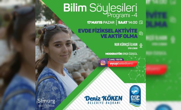 Bilim Söyleşileri’nde “Evde fiziksel aktivite ve aktif olma” konuşulacak