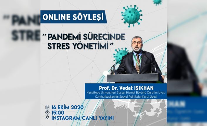 Işıkhan, pandemi sürecinde stres yönetimini anlattı