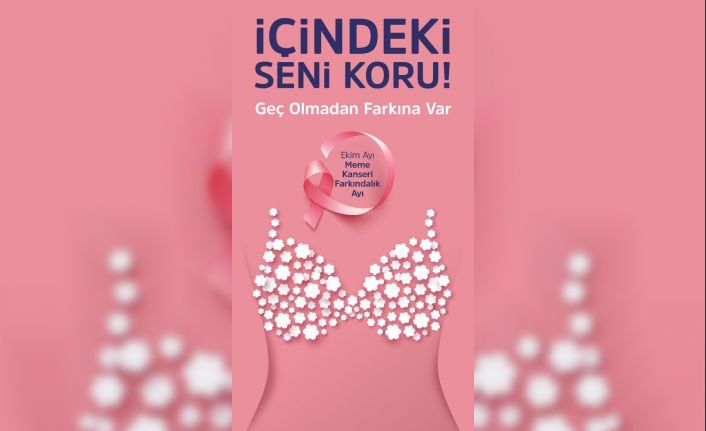 Meme kanseri için “geç olmadan” farkındalık projesi