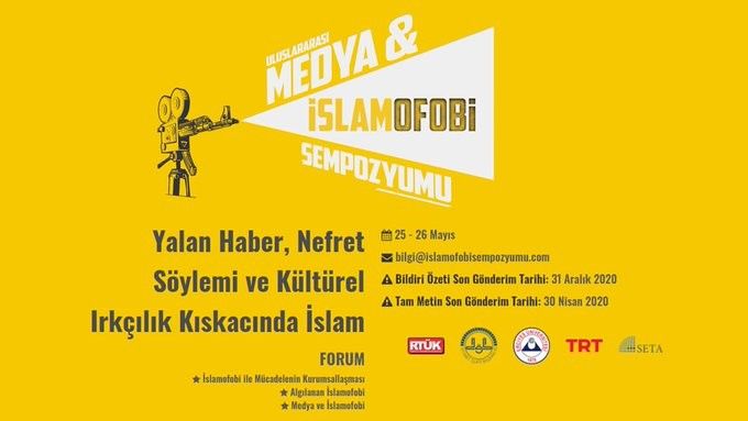 Uluslararası Medya ve İslamofobi Sempozyomu için akademik bildiri çağrısına çıkıldı