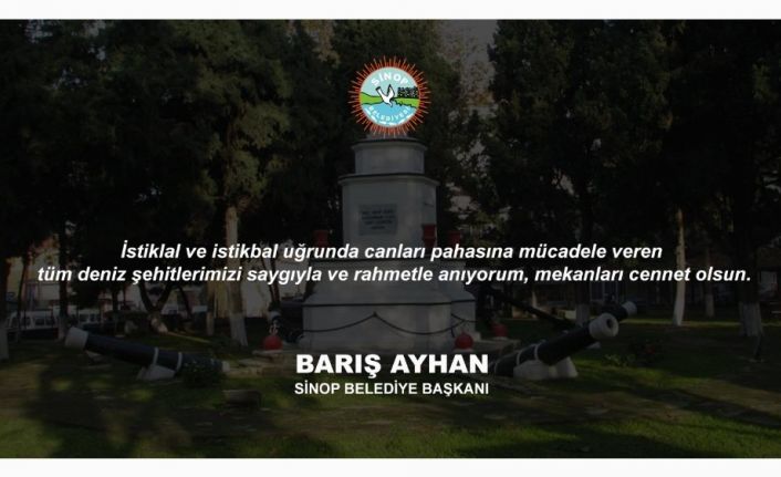 Barış Ayhan: “Sinop Deniz Savaşı şehitlerimizi rahmetle anıyorum”