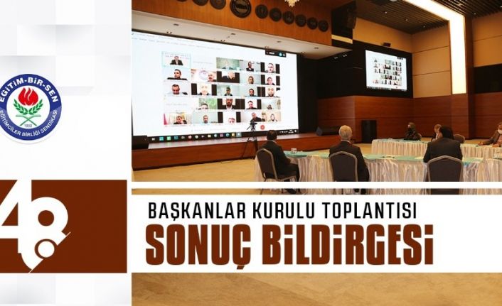 Eğitim-Bir-Sen Şube Başkanı Kalkan Başkanlar Kurulu Toplantısını Değerlendirdi