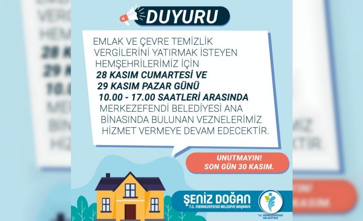 Merkezefendi Belediyesinde vezneler hafta sonu açık olacağı açıklandı