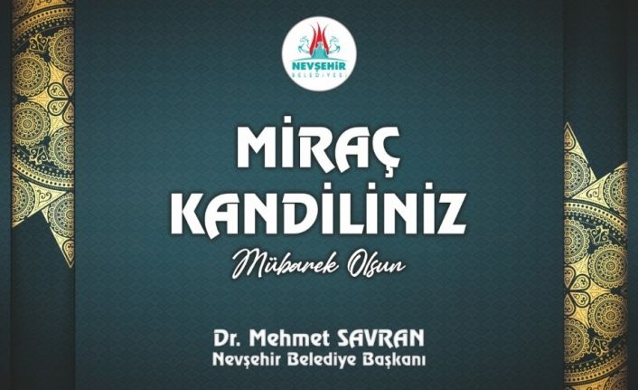 Başkan Savran’dan Miraç Kandili mesajı