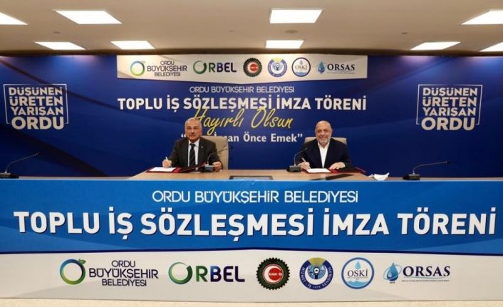 Ordu Büyükşehir Belediyesi’nde toplu sözleşme sevinci