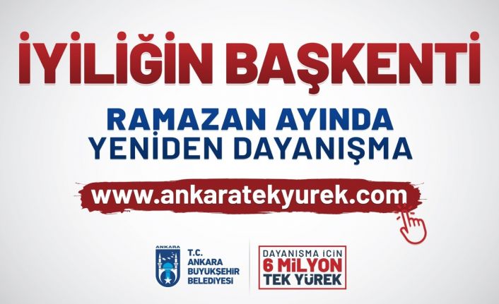 Ankara’da “6 Milyon Tek Yürek" kampanyası yeniden başlatıldı