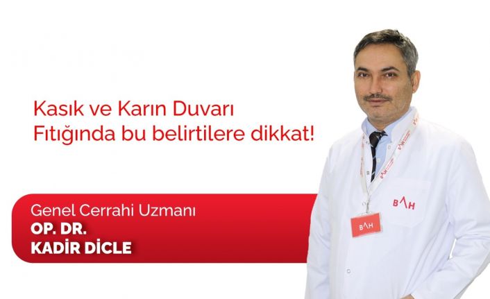 Kasık ve karın duvarı fıtığında bu belirtilere dikkat