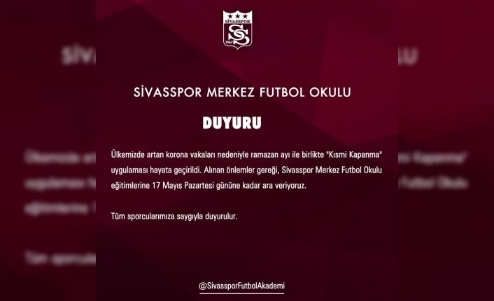 Sivasspor futbol okulu eğitimine ara verdi!