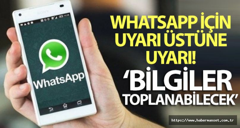 WhatsApp  kullanıcıları için  çok önemli uyarlar geldi