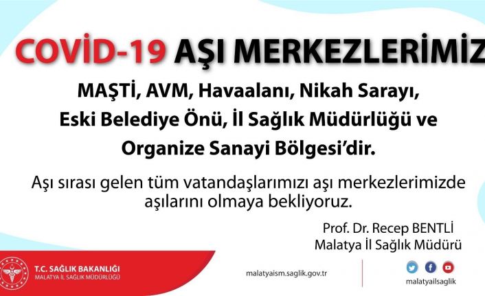 Malatya’da aşı merkez sayısı arttırıldı