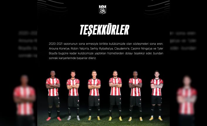 Sivasspor, 6 futbolcusuna teşekkür etti