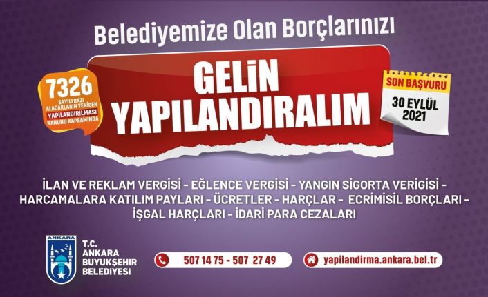 Ankara Büyükşehir Belediyesinde borç yapılandırma süresi uzatıldı