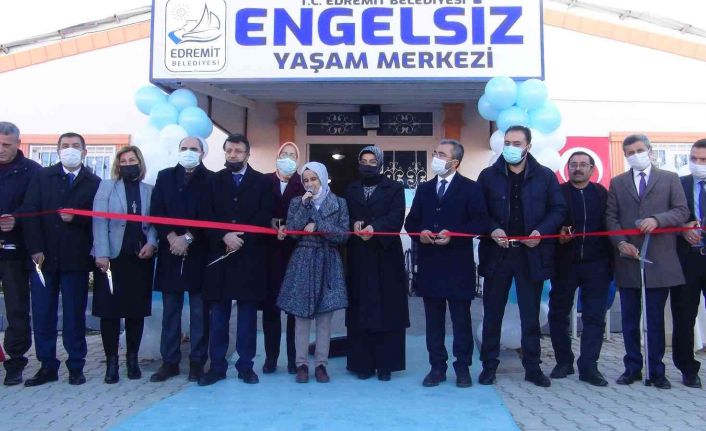 Edremit Engelsiz Yaşam Merkezi açıldı