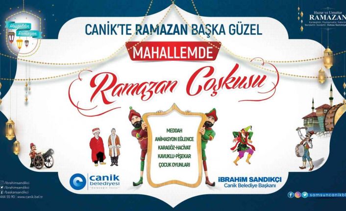 Çocuklar Ramazan coşkusunu Canik’te yaşayacak