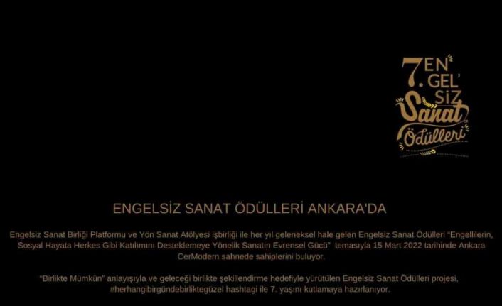 Engelsiz Sanat Ödülleri Ankara’da