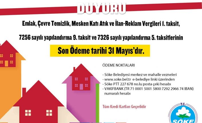 Söke Belediyesi’nden uyarı: “Son gün 31 Mayıs”