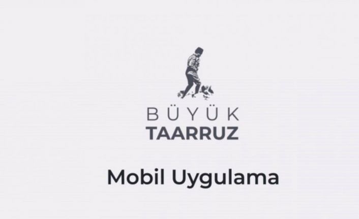 DPÜ GSF’nin Büyük Taarruz mobil uygulaması yayında