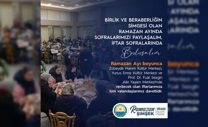 Gölbaşı Belediyesi iftar sofrası buluşmaları başlıyor