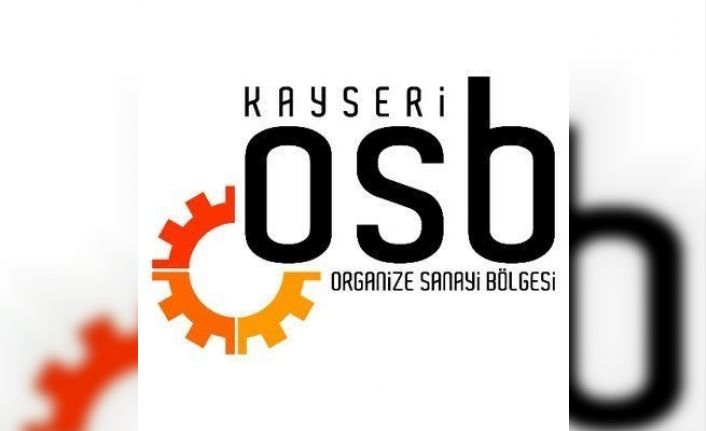 Kayseri OSB’den işletmelere ‘hasar bilgi’ duyurusu