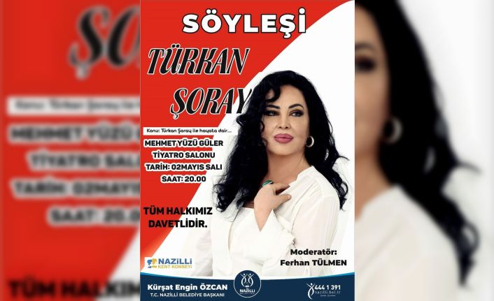 Nazilli Yeşilçam’ın Sultanı’nı ağırlayacak