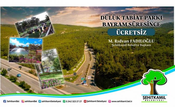 Dülük Tabiat Parkı, bayram süresince ücretsiz olacak