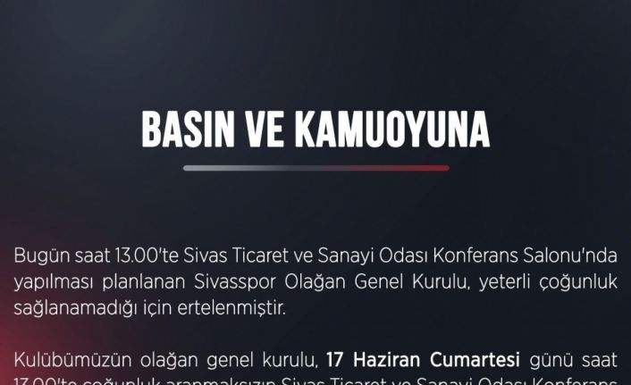 Sivasspor’da olağan genel kurul ertelendi