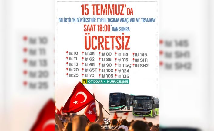 Demokrasi ve milli birlik gününde ücretsiz ulaşım hizmeti