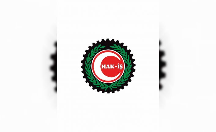 HAK-İŞ istikrarlı büyümesini sürdürüyor