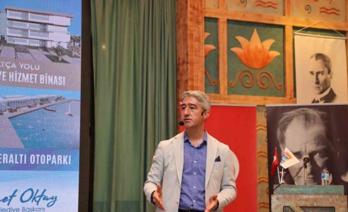 Marmaris Belediye Başkanı Oktay, yapılmış ve yapılacak olan projeleri tanıttı
