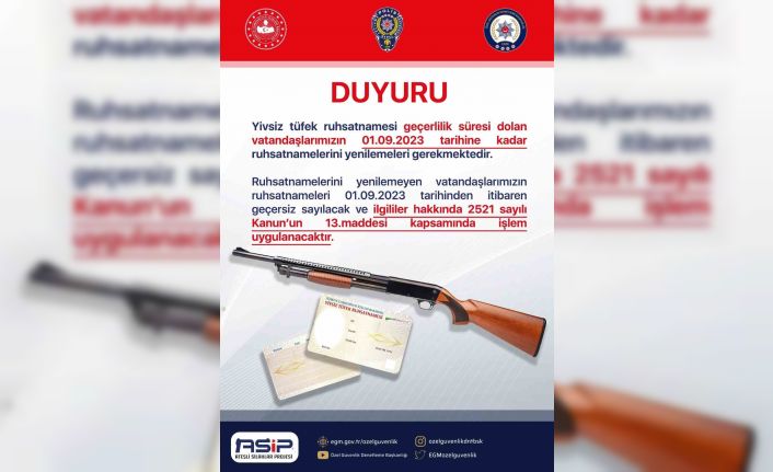 İl Emniyet Müdürlüğü duyurdu: ‘Son tarih 1 Eylül’