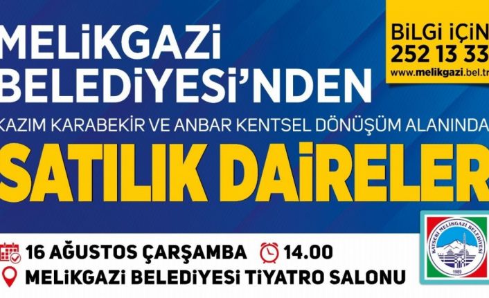 Melikgazi’de 35 adet satılık daireler için son gün