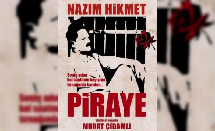 ’Piraye’ Bursalı tiyatro severlerle buluşacak