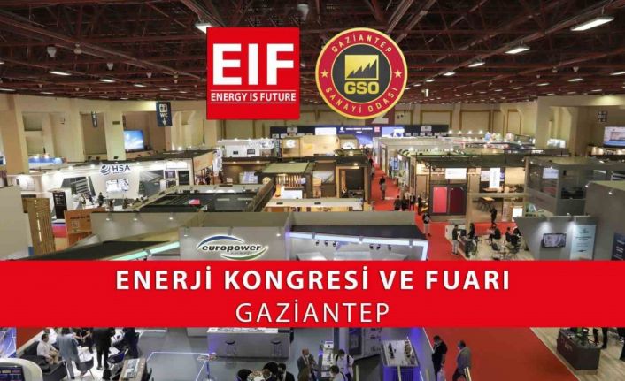 16. EIF Enerji Kongresi ve Fuarı, 20 Eylül’de kapılarını açacak