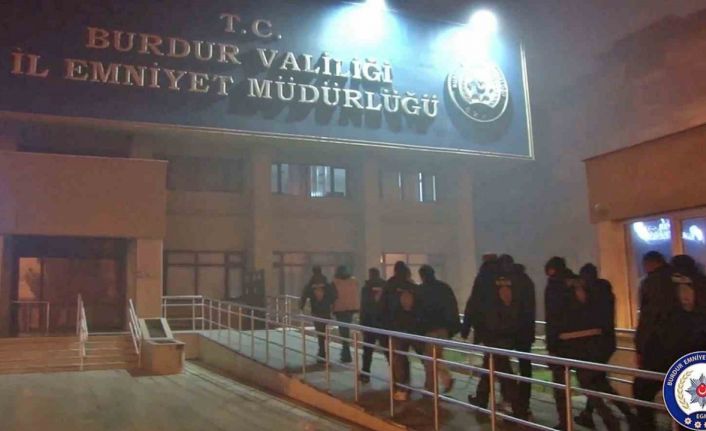 Burdur Emniyetinin 10 günlük asayiş çalışmalarında 41 şahıs tutuklandı