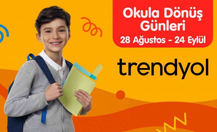 Trendyol’da okul alışverişi günleri başladı