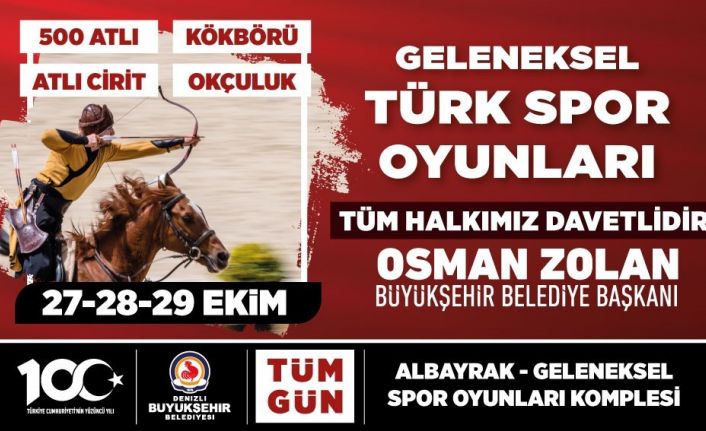 Denizli Büyükşehir ile ’Geleneksel Türk Spor Oyunları’ başlıyor