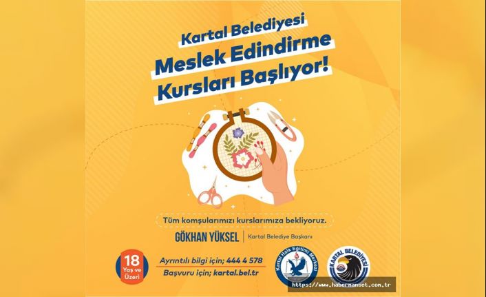 KARTAL BELEDİYESİ MESLEK EDİNDİRME KURSLARI BAŞLIYOR