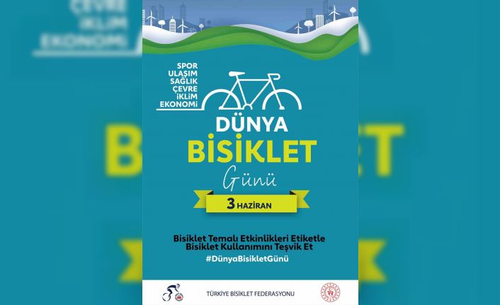 Türkiye Bisiklet Federasyonu’ndan 3 Haziran Dünya Bisiklet Günü çağrısı