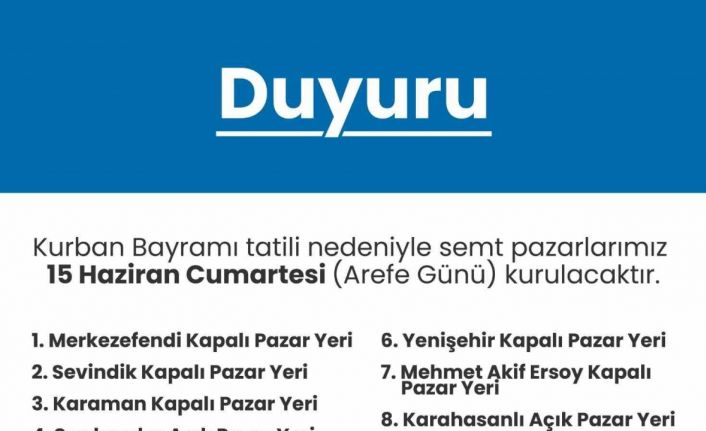 Merkezefendi’de arife günü 9 noktada semt pazarları kurulacak