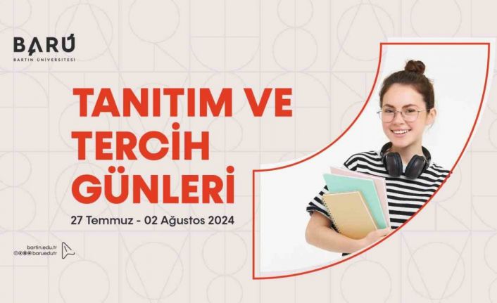 BARÜ “Tercih ve Tanıtım Günleri” başlıyor