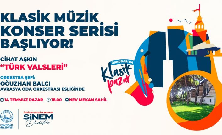 Üsküdar’da klasik müzik konser serisi başlıyor