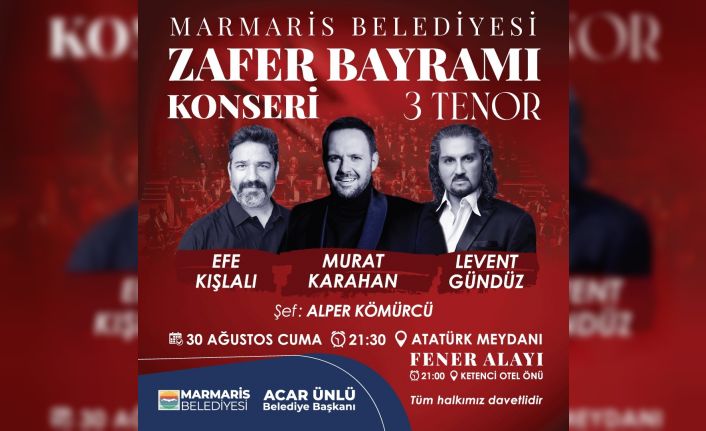 Marmaris’te 30 Ağustos konser ile kutlanacak