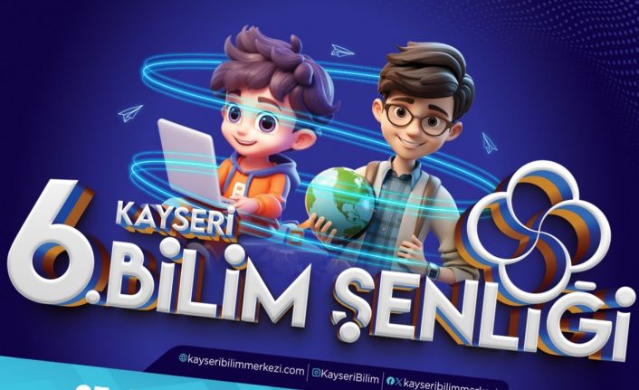 Başkan Büyükkılıç’tan 6’ncı Bilim Şenliği’ne davet