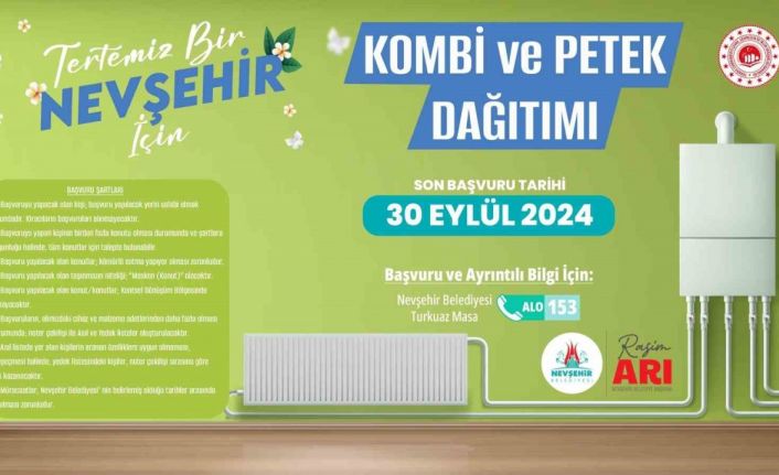 Nevşehir Belediyesi kombi ve petek desteği sağlayacak