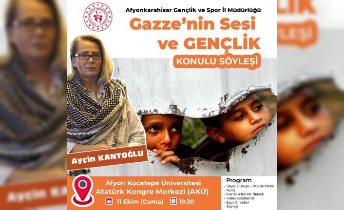 Afyonkarahisar’da “Gazze’nin Sesi ve Gençlik” konulu söyleşi